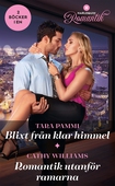 Blixt från klar himmel / Romantik utanför ramarna