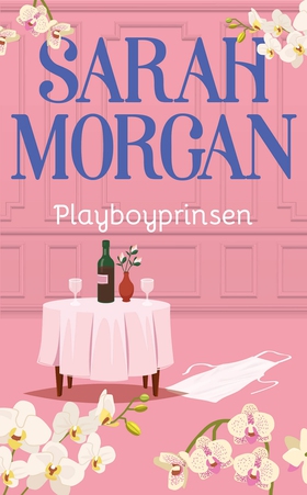 Playboyprinsen (e-bok) av Sarah Morgan