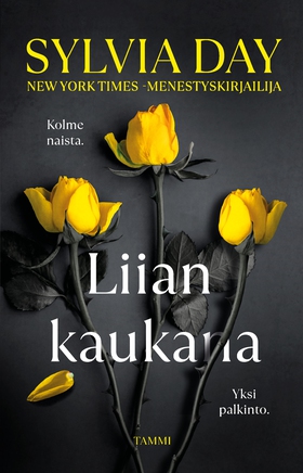 Liian kaukana (e-bok) av Sylvia Day