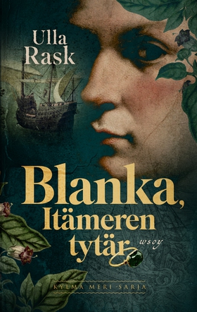 Blanka, Itämeren tytär (e-bok) av Ulla Rask