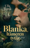 Blanka, Itämeren tytär