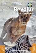 Rovdjur – blodtörstiga jägare