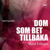 Dom som bet tillbaka