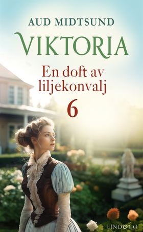 En doft av liljekonvalj (e-bok) av Aud Midtsund