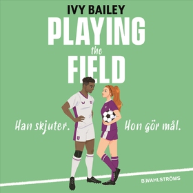 Playing the Field (svensk utgåva) (ljudbok) av