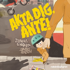 Akta dig, Ante! (ljudbok) av Jonas Lindén