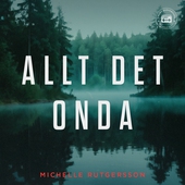 Allt det onda