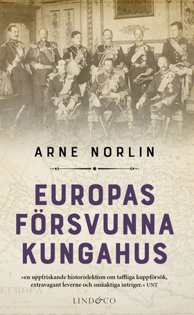 Europas försvunna kungahus (e-bok) av Arne Norl