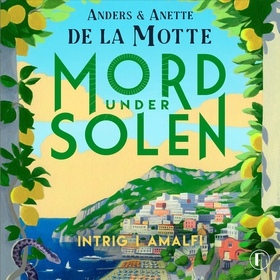 Intrig i Amalfi (ljudbok) av Anders De la Motte