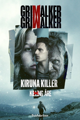 Kiruna Killer (e-bok) av Caroline Grimwalker, L