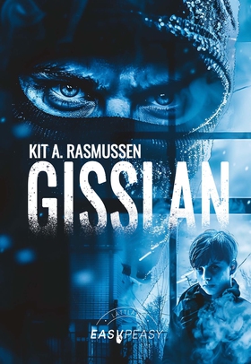 Gisslan (e-bok) av Kit A. Rasmussen