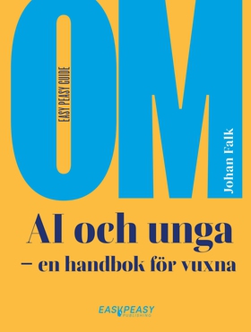 Om AI och unga : en handbok för vuxna (e-bok) a