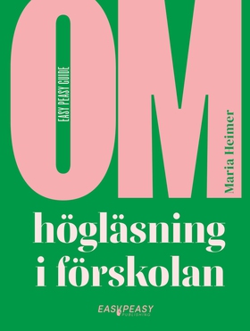 Om högläsning i förskolan (e-bok) av Maria Heim