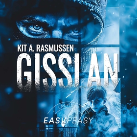 Gisslan (ljudbok) av Kit A. Rasmussen