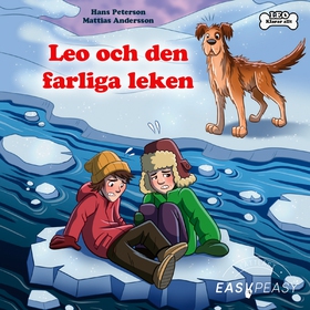 Leo och den farliga leken (ljudbok) av Hans Pet