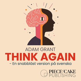 Think Again : En snabbläst version på svenska (