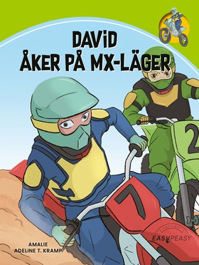 David åker på MX-läger (e-bok) av Amalie Amelin