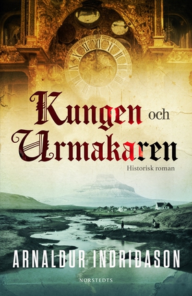 Kungen och urmakaren (e-bok) av Arnaldur Indrid