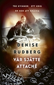 Vår sjätte attaché