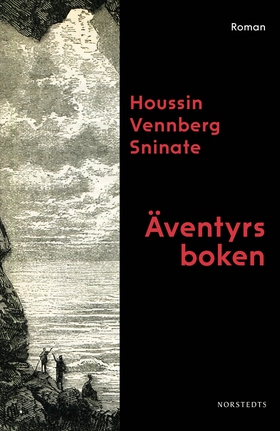 Äventyrsboken (e-bok) av Houssin Vennberg Snina