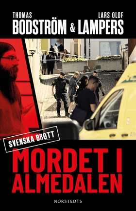 Mordet i Almedalen (e-bok) av Thomas Bodström,