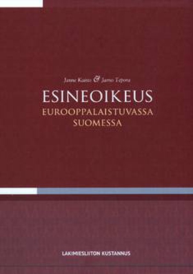 Esineoikeus eurooppalaistuvassa Suomessa (e-bok