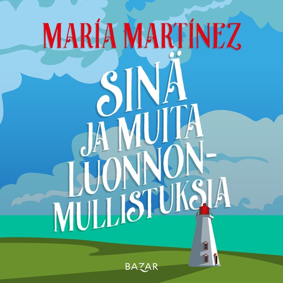 Sinä ja muita luonnonmullistuksia