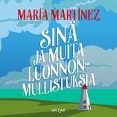 Sinä ja muita luonnonmullistuksia