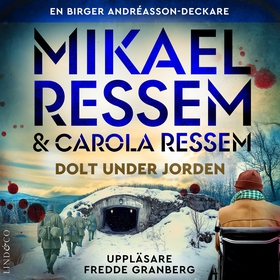 Dolt under jorden (ljudbok) av Mikael Ressem, C