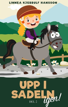 Upp i sadeln igen! Del 2 (e-bok) av Linnea Kjer