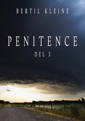 Penitence: Del 3 (e-bok) av Bertil Kleine