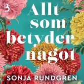 Allt som betyder något