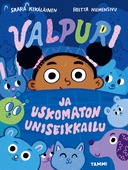 Valpuri ja uskomaton uniseikkailu