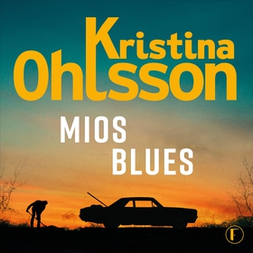 Mios blues (ljudbok) av Kristina Ohlsson