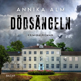 Dödsängeln (ljudbok) av Annika Alm