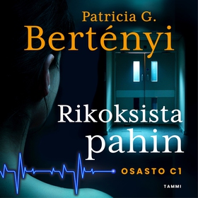 Rikoksista pahin (ljudbok) av Patricia G. Berté