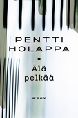 Älä pelkää!