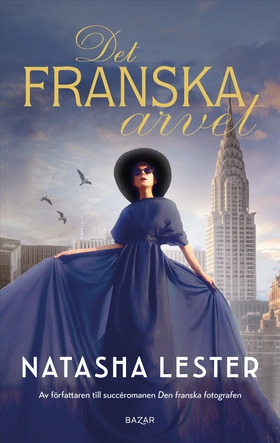 Det franska arvet (e-bok) av Natasha Lester