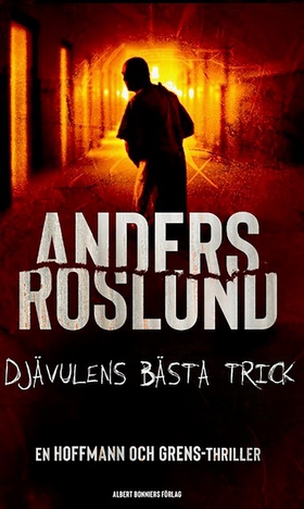 Djävulens bästa trick (e-bok) av Anders Roslund