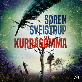 Kurragömma (ljudbok) av Søren Sveistrup