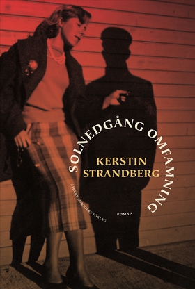 Solnedgång omfamning : roman (e-bok) av Kerstin