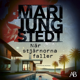 När stjärnorna faller (ljudbok) av Mari Jungste