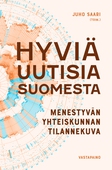 Hyviä uutisia Suomesta