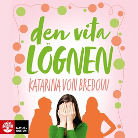 Den vita lögnen (ljudbok) av Katarina von Bredo