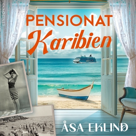 Pensionat Karibien (ljudbok) av Åsa Eklind