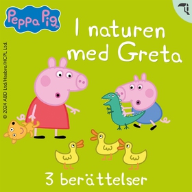I naturen med Greta - 3 berättelser (ljudbok) a