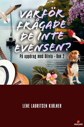 Varför frågade de inte Evensen? (e-bok) av Lene