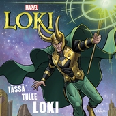 Tässä tulee Loki. Luen itse