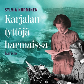 Karjalan tyttöjä harmaissa (ljudbok) av Sylvia 