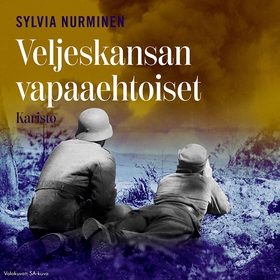 Veljeskansan vapaaehtoiset (ljudbok) av Sylvia 